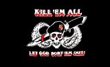 Kill Em All Flagge 5 ft x 3 ft groß - 100% Polyester - Metall Ösen - doppelt genäht