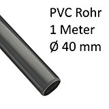 PVC Rohre und Fitting Ø 40 mm Fitting Winkel Kniestück Adapter Muffen T-Stück Kappen (1 x Rohr 40 mm 1 ...