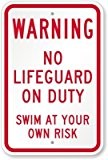 Warnung,: keine Lifeguard On Duty, Swim at your own risk Schild, 45,7 x 30,5 cm